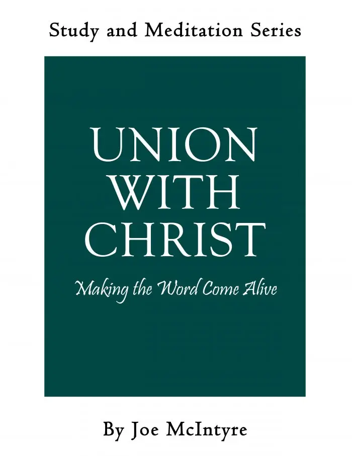 Union With Christ - Book - Study and Meditation Series
