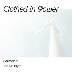 Clothed in Power